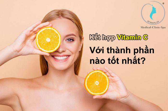 Nên kết hợp Vitamin C với thành phần nào?