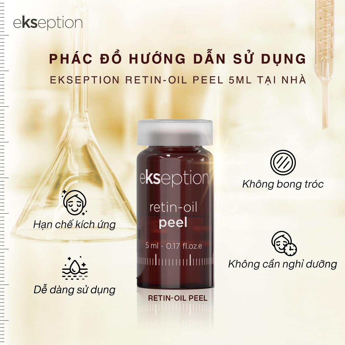 Phác đồ hướng dẫn sử dụng Ekseption Retin-Oil Peel tại nhà